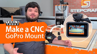 How to Make a GoPro Mount for the CNC | ToolsToday